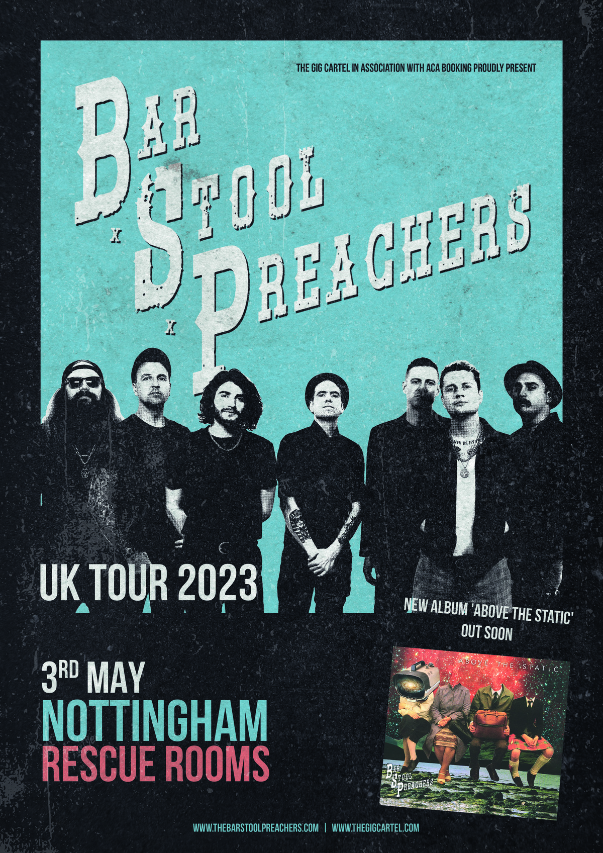 Buy Tickets for BAR STOOL PREACHERS Rescue Rooms Nottigham