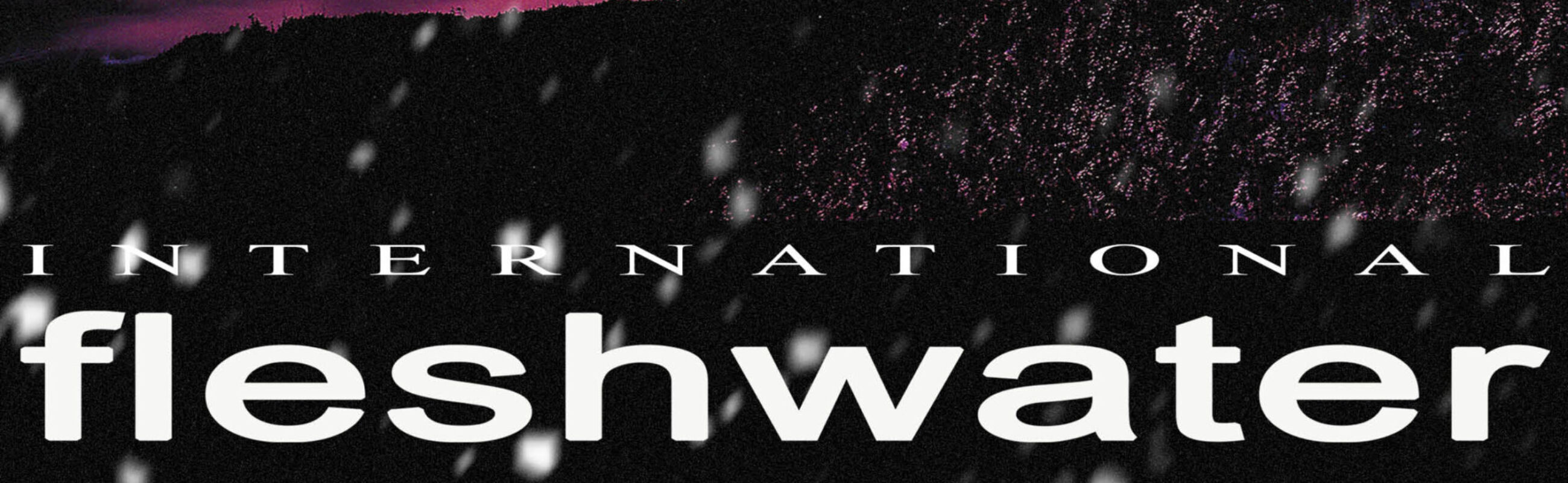 FLESHWATER POSTER