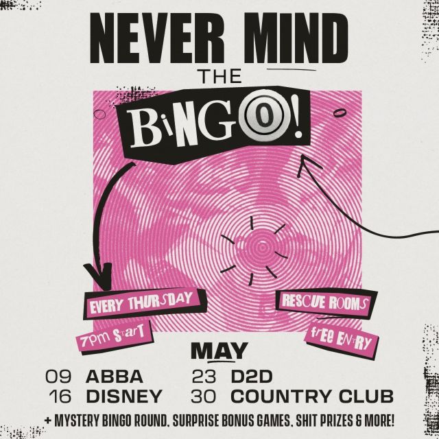 This month's selection of Never Mind The Bingo themes have landed! From ABBA to Country Club, there's something for everyone. Plus on the 23rd we'll be hosting a @d2dfest special, so you can get excited for the huge day of music that weekend! 

🤘Never Mind The Bingo is a musical game extravaganza- win prizes from toothbrushes to teapots x